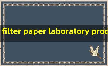 filter paper laboratory product